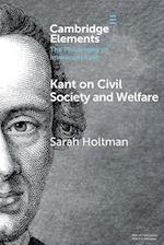 Kant on Civil Society and Welfare
