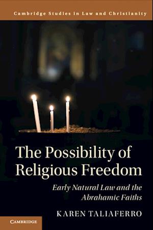 The Possibility of Religious Freedom