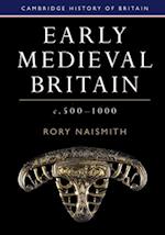 Early Medieval Britain, c. 500-1000