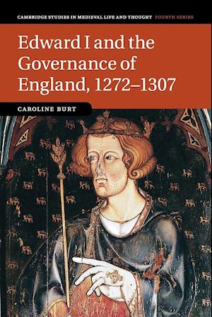 Edward I and the Governance of England, 1272-1307