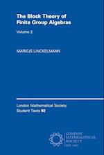 The Block Theory of Finite Group Algebras