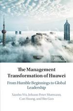 The Management Transformation of Huawei