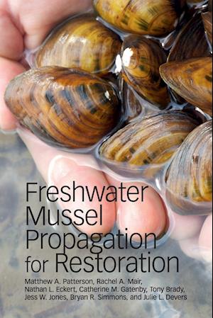 Freshwater Mussel Propagation for Restoration