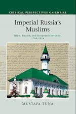 Imperial Russia's Muslims