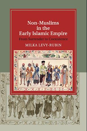 Non-Muslims in the Early Islamic Empire