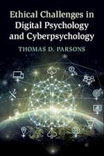 Ethical Challenges in Digital Psychology and Cyberpsychology