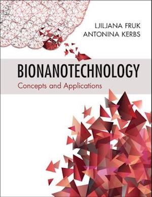 Bionanotechnology