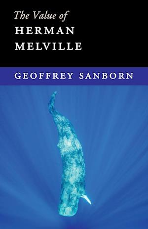 The Value of Herman Melville