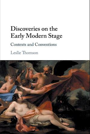 Discoveries on the Early Modern Stage