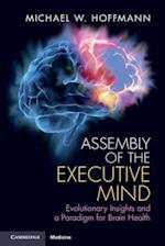 Assembly of the Executive Mind