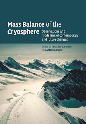 Mass Balance of the Cryosphere