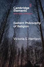 Eastern Philosophy of Religion