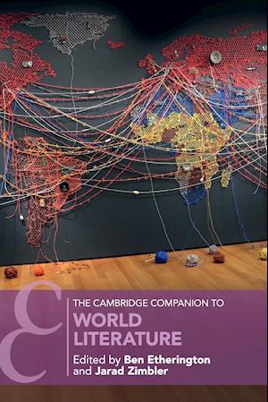 The Cambridge Companion to World Literature