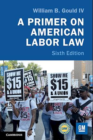 A Primer on American Labor Law