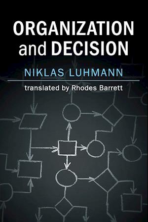 Organization and Decision