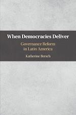 When Democracies Deliver