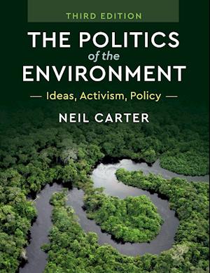 The Politics of the Environment