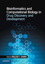 Bioinformatics and Computational Biology in Drug Discovery and Development