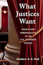 What Justices Want