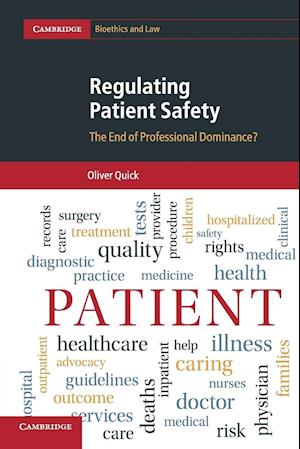 Regulating Patient Safety