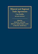 Bilateral and Regional Trade Agreements: Volume 2