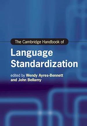 The Cambridge Handbook of Language Standardization