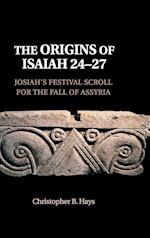 The Origins of Isaiah 24–27