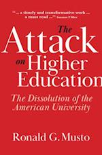 The Attack on Higher Education