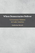 When Democracies Deliver