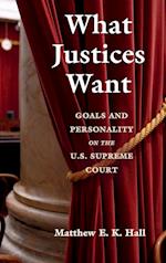 What Justices Want