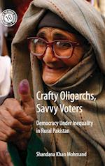 Crafty Oligarchs, Savvy Voters