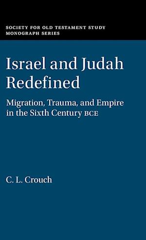 Israel and Judah Redefined