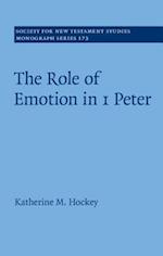 The Role of Emotion in 1 Peter