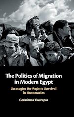The Politics of Migration in Modern Egypt