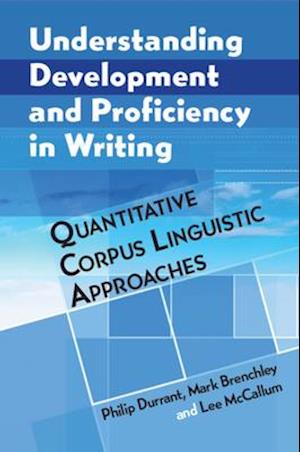 Understanding Development and Proficiency in Writing