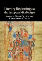 Literary Beginnings in the European Middle Ages