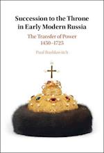 Succession to the Throne in Early Modern Russia