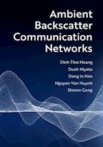 Ambient Backscatter Communication Networks