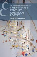 The Cambridge Companion to Twenty-First-Century American Poetry