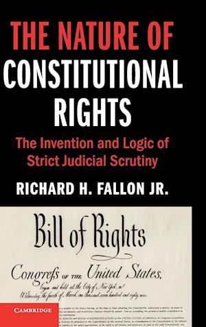 The Nature of Constitutional Rights