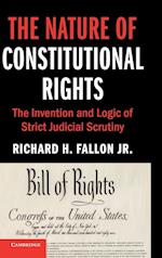 The Nature of Constitutional Rights