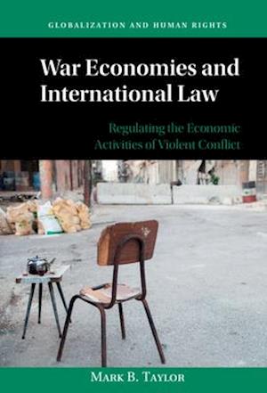 War Economies and International Law