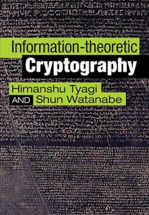 Information-theoretic Cryptography