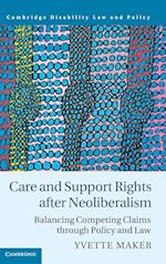 Care and Support Rights After Neoliberalism