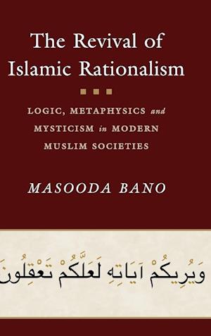 The Revival of Islamic Rationalism