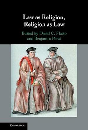 Law as Religion, Religion as Law