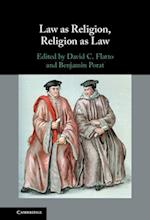 Law as Religion, Religion as Law