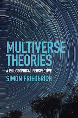 Multiverse Theories