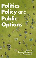 Politics, Policy, and Public Options