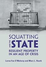 Squatting and the State